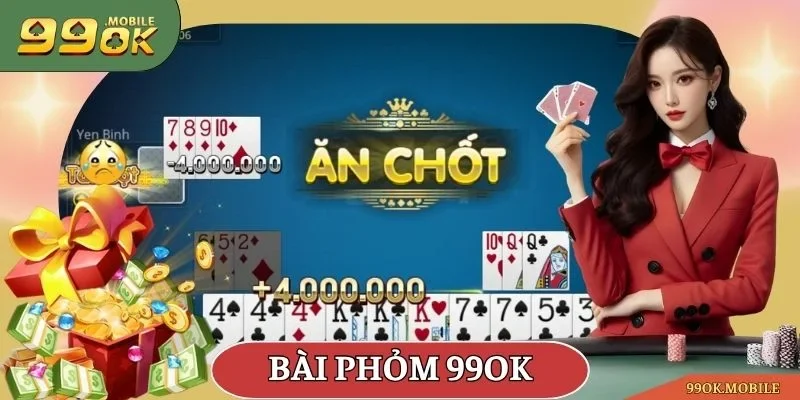 bài phỏm 99OK