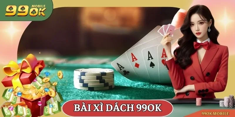 Bài xì dách 99OK