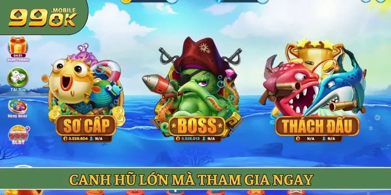 Canh hũ lớn mà tham gia ngay