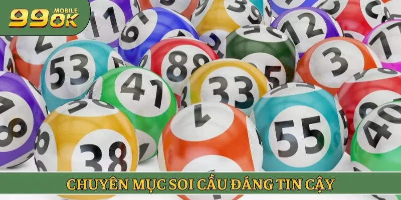 Chuyên mục soi cầu đáng tin cậy
