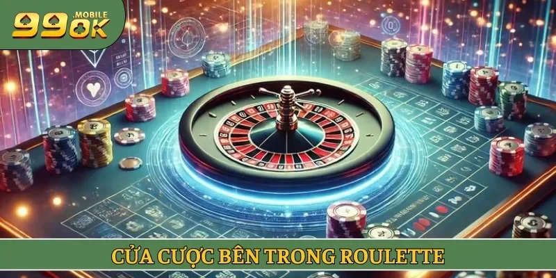 Cửa cược bên trong roulette
