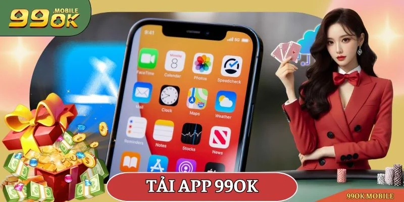 tải app 99OK