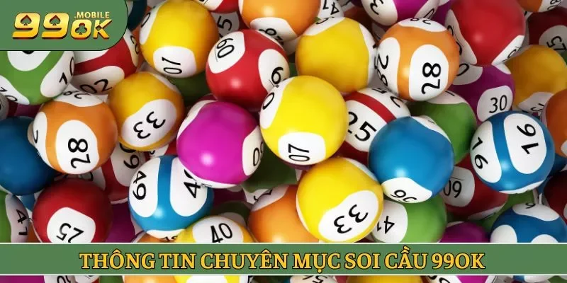 Thông tin chuyên mục soi cầu 99OK