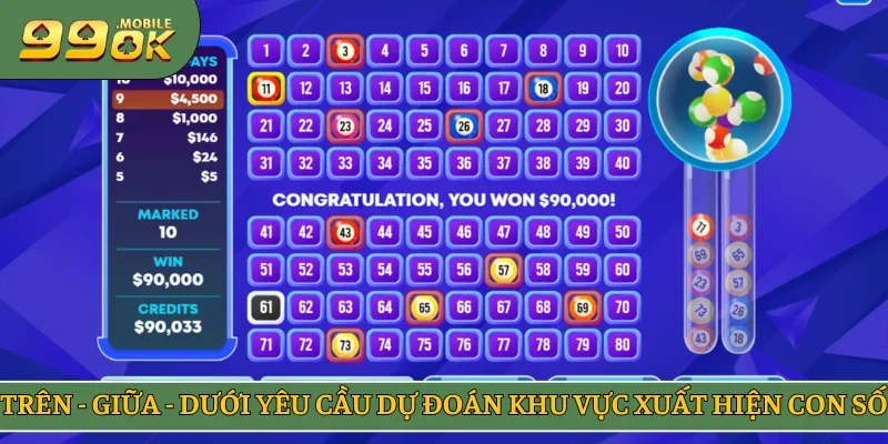 Trên - Giữa - Dưới yêu cầu dự đoán khu vực xuất hiện con